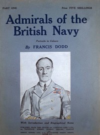 Cover of Admirals of the British Navy Portraits in Colours with Introductory and Biographical Notes — Context and Discussion