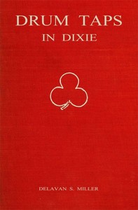Cover of Drum Taps in Dixie: Memories of a Drummer Boy, 1861-1865 — Inside the Classic