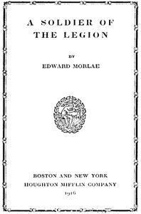 Cover of A Soldier of the Legion — Text a...