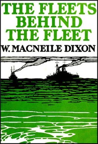 Cover of The Fleets Behind the Fleet The ...