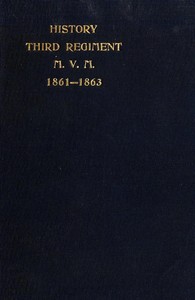 Cover of The Third Massachusetts Regiment Volunteer Militia in the War of the Rebellion, 1861-1863 — A Reader’s Guide