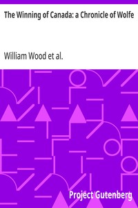 Cover of The Winning of Canada: a Chronic...