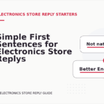 Simple First Sentences for Electronics Store Replys