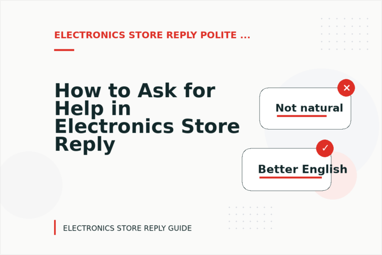 How to Ask for Help in Electronics Store Reply English How to Ask for Help in Electronics Store Reply English